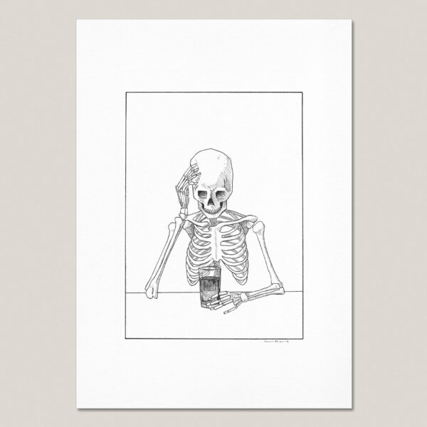 Black and white fine art print of a hand-drawn skeleton resting its head on one hand while holding a glass of dark beer, printed with a white border on textured paper.