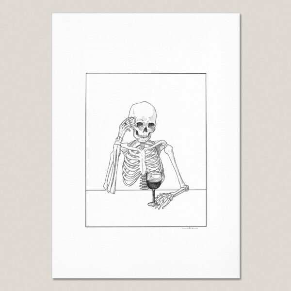 Fine art print of a minimalist ink drawing showing a skeleton seated at a table with a glass of red wine, displayed on textured white paper against a neutral background.